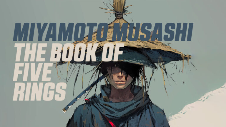 Miyamoto Musashi – book of five rings explained